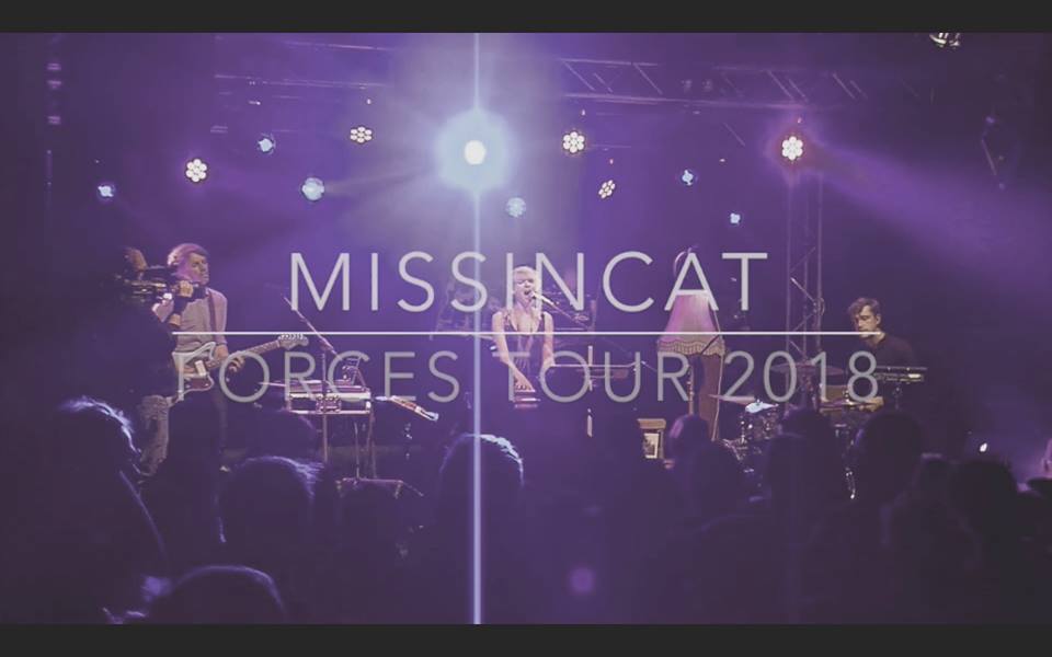 Missincat Forces Tour